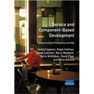 Service and Component-Based Development : Using the Select Perspective