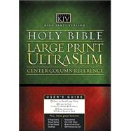 Holy Bible: King James Version, Black, Large Print Ultraslim Center Column Reference