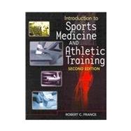 Introduction to Sports Medicine and Athletic Training (Book Only)