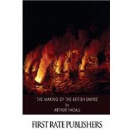 The Making of the British Empire