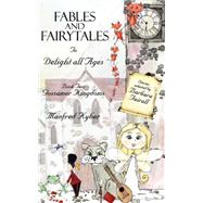 Fables and Fairytales to Delight All Ages Book Two : Gossamer Kingdoms