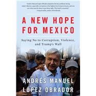 A New Hope for Mexico