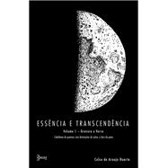 Essência e transcendência - Volume 1: gravura e verso
