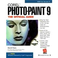 Corel Photo-Paint 9: The Official Guide