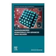 Nanoengineered Biomaterials for Advanced Drug Delivery