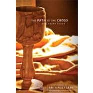 Path to the Cross Discovery Guide : Five Faith Lessons