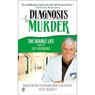 Diagnosis Murder #7 The Double Life