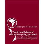 Paradigms of Persuasion
