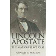 Lincoln Apostate