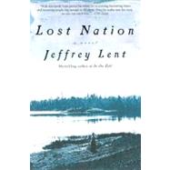 Lost Nation A Novel