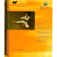 Human Anatomy & Physiology Laboratory Manual: Cat Version : Spiral