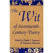 The Wit of Seventeenth-Century Poetry