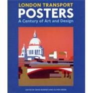 London Transport Posters A Century of Art and Design