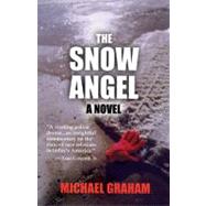 The Snow Angel A Novel