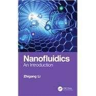 Nanofluidics: An Introduction