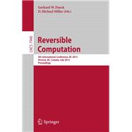 Reversible Computation: 5th International Conference, Rc 2013, Victoria, Bc, Canada, July 4-5, 2013. Proceedings