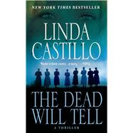 The Dead Will Tell A Kate Burkholder Novel
