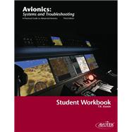 Avionics: Systems and Troubleshooting Student Workbook