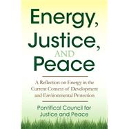 Energy, Justice, and Peace