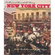 A Short and Remarkable History of New York City