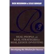 R3: Real People with Real Strategies for Real Estate Investing : Developing the Mindset for Success