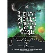 Ink Tales: Bedtime Stories for the End of the World