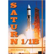Saturn 1/1B : The Complete Manufacturing and Test Records