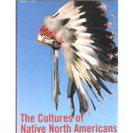 The Cultures of Native North Americans