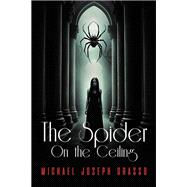 The Spider on the Ceiling