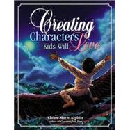 Creating Characters Kids Will Love