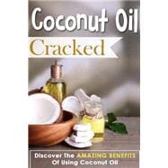 Coconut Oil Cracked