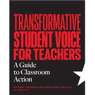 Transformative Student Voice for Teachers