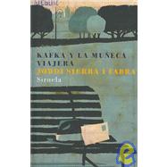 Kafka y la muneca viajera / Kafka And the Traveling Doll