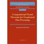 Computational Neural Networks for Geophysical Data Processing