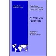 The Political Economy of Poverty, Equity, and Growth Nigeria and Indonesia