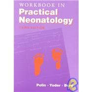 Workbook in Practical Neonatology