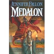 Medalon : Book One of the Hythrun Chronicles