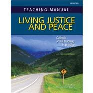 Teaching Manual for Living Justice and Peace