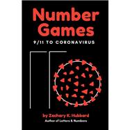 Number Games 9/11 to Coronavirus