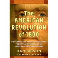 The American Revolution of 1800, 1st Edition