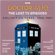 Doctor Who: The Lost TV Episodes Collection Three 1st and 2nd Doctor TV Soundtracks