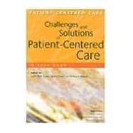 Challenges and Solutions in Patient-Centered Care: A Case Book