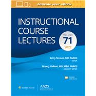 Instructional Course Lectures: Volume 71: Print + eBook with Multimedia