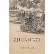 Zhuangzi Ways of Wandering the Way