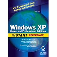 Windows<sup>«</sup> XP: Instant Reference, Home and Professional Editions