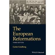 The European Reformations