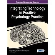 Integrating Technology in Positive Psychology Practice