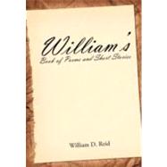 William's Book of Poems and Short Stories