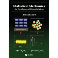 Statistical Mechanics for Chemists and Materials Scientists