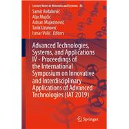 Advanced Technologies, Systems, and Applications IV -Proceedings of the International Symposium on Innovative and Interdisciplinary Applications of Advanced Technologies (IAT 2019)